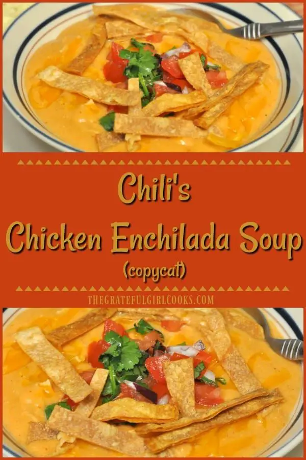 Chilis Southwest Chicken Soup Vs Chicken Enchilada Soup ...