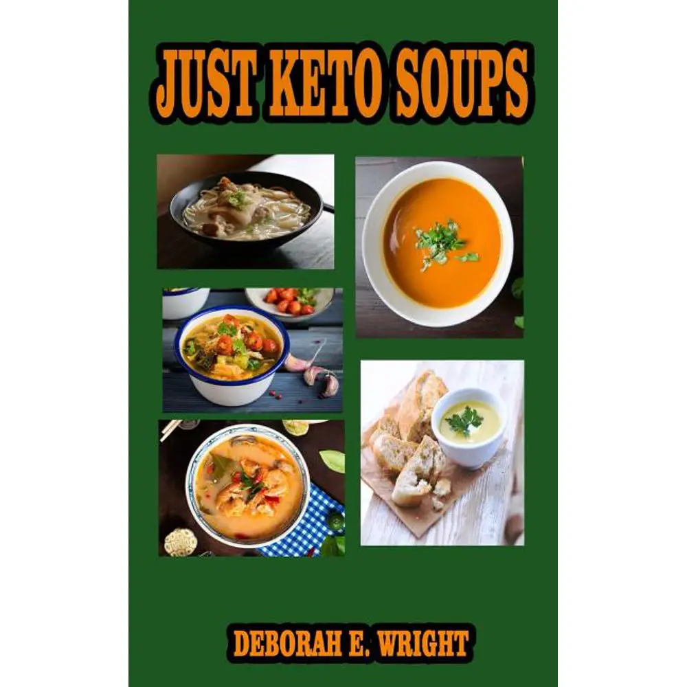 Just Keto Soups (Paperback)